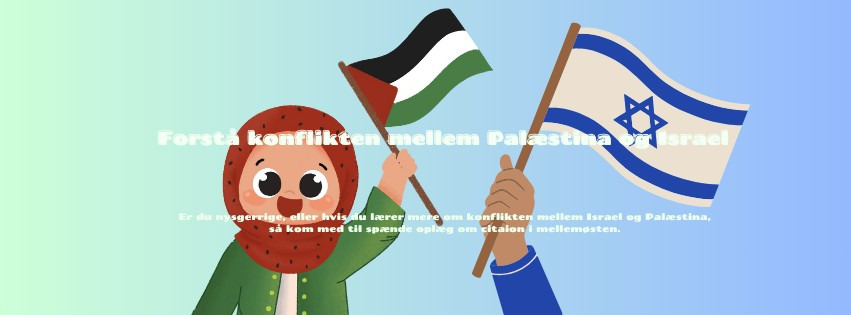 Forstå konflikten i Palæstina: DSU Esbjerg inviterer til debat