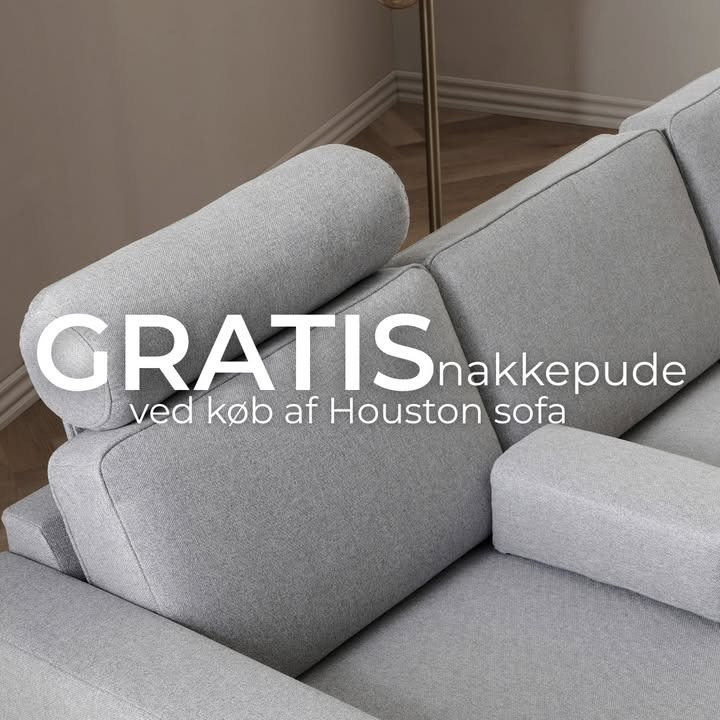 BOLIGHUSET THISTED giver gratis nakkepude med ved køb af Houston sofa