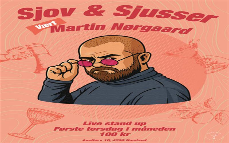 Oplev sjov & sjusser med Martin Nørgaard i Næstved