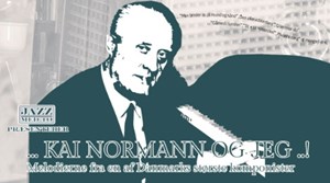 Kai Normann og jeg: En aften med jazz og fortællinger i Bakkehuset
