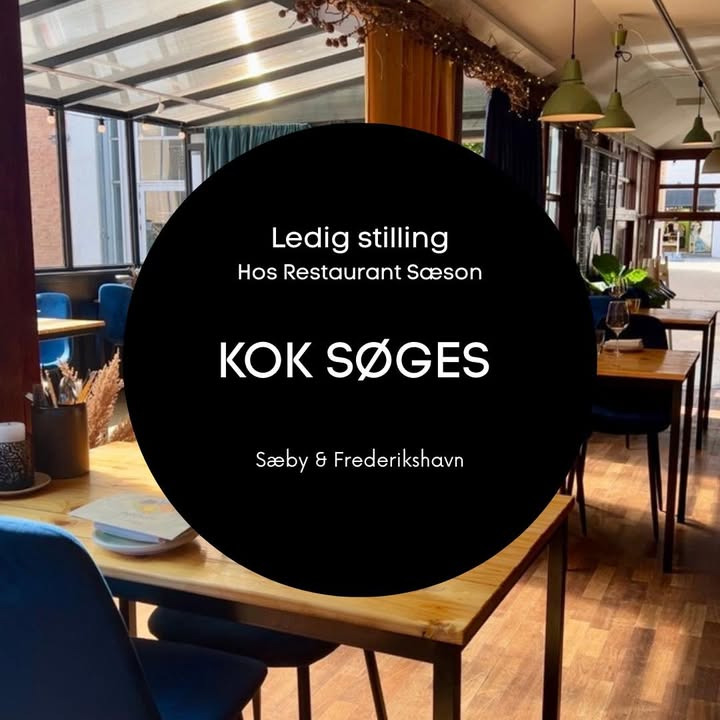 Restaurant Sæson søger kokke og servicepersonale til Sæby og Frederikshavn