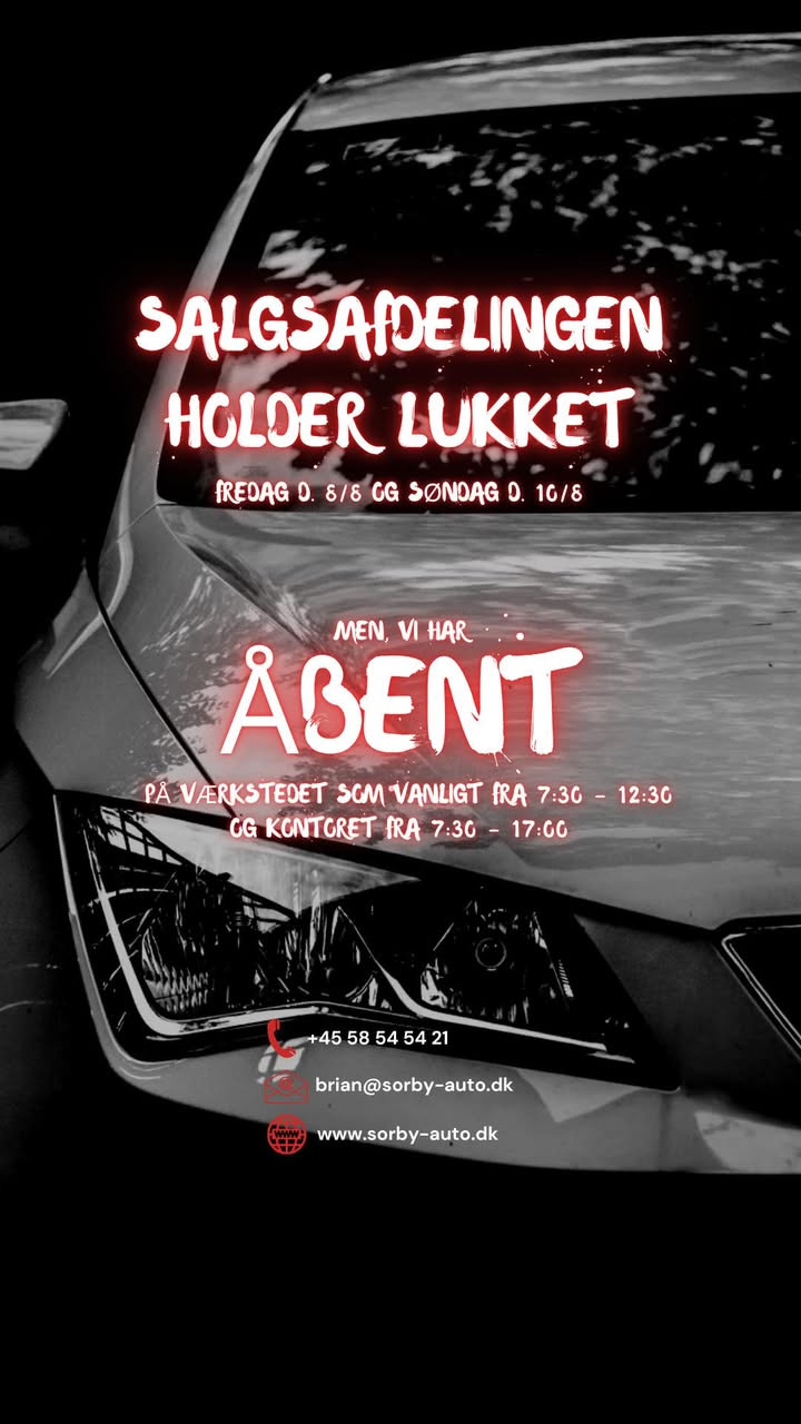 Salgsafdeling lukket på grund af ferie denne fredag og søndag hos Sørby Autocenter