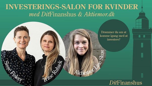 Investerings-salon for kvinder med DitFinanshus og aktiemor.dk