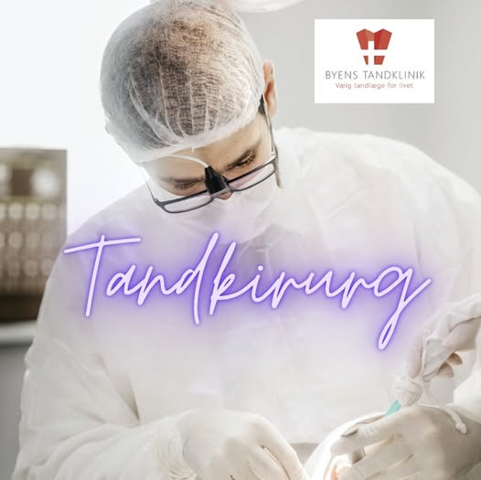 Byens Tandklinik i Struer informerer om kirurgiske tandbehandlinger og specialistsamarbejde