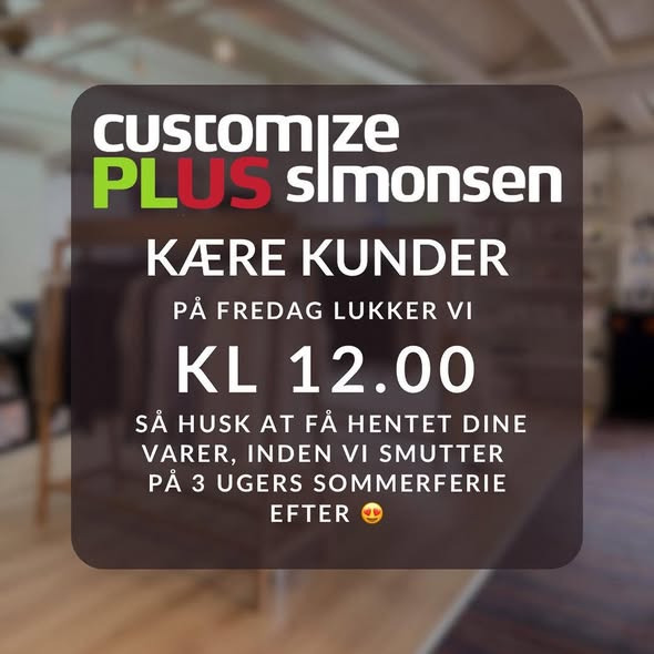 Customize PLUS Simonsen lukker kl. 12.00 i morgen