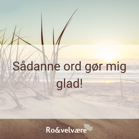Ro & velvære deler feedback om en rolig og tryg behandling