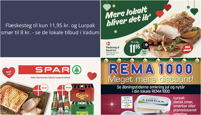 Flæskesteg til kun 11,95 kr. og Lurpak smør til 8 kr. - se de lokale tilbud i Vadum