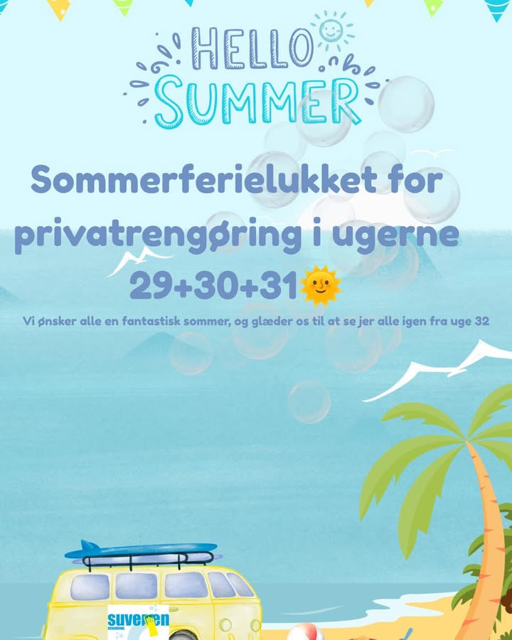 SUVERÆN RENGØRING holder lukket for privatrengøring i uge 29, 30 og 31