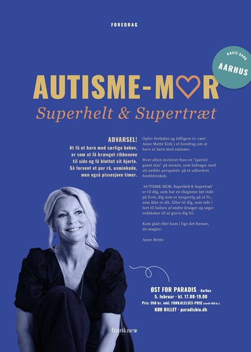 Autisme-mor: Superhelt & supertræt - et medrivende foredrag i Aarhus