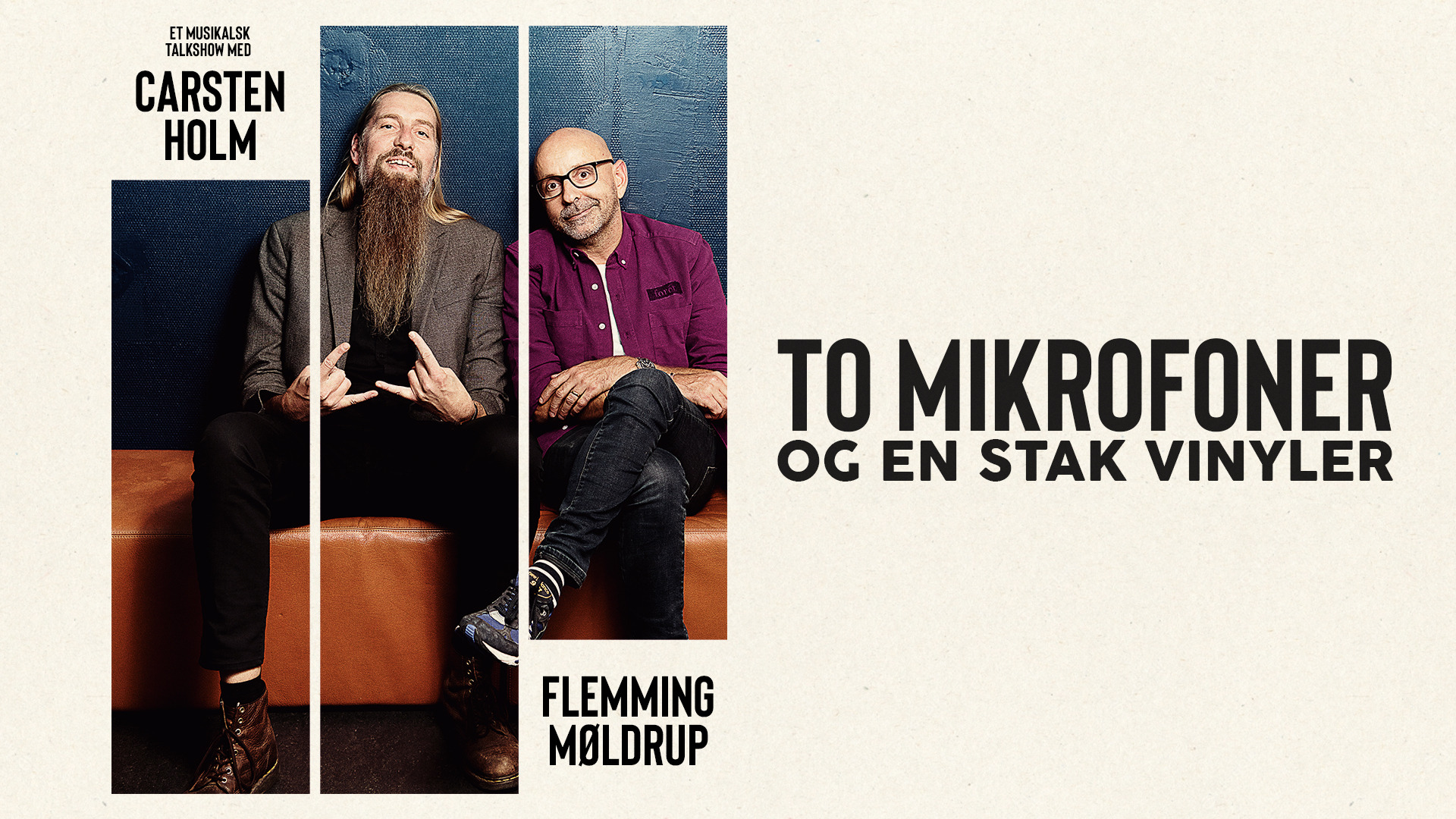 Musikalsk talkshow: En rejse tilbage til 90'erne med Carsten Holm og Flemming Møldrup