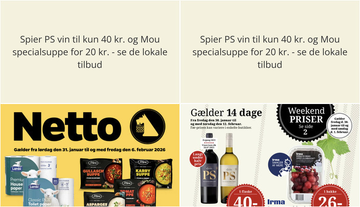 Spier PS vin til kun 40 kr. og Mou specialsuppe for 20 kr. - se de lokale tilbud