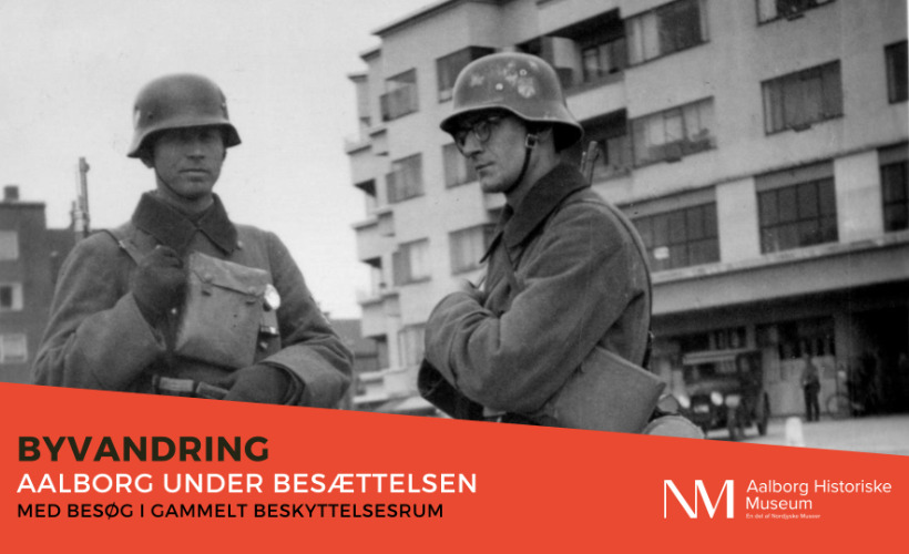 Oplev besættelsestidens Aalborg på historisk byvandring