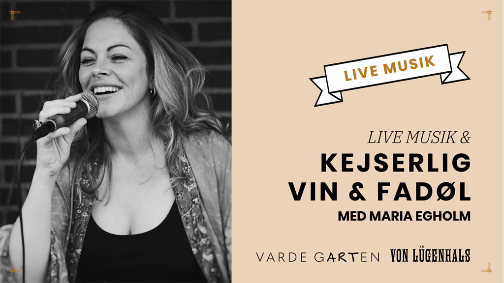 Kejserlig lørdags hygge med live musik på Von Lügenhals