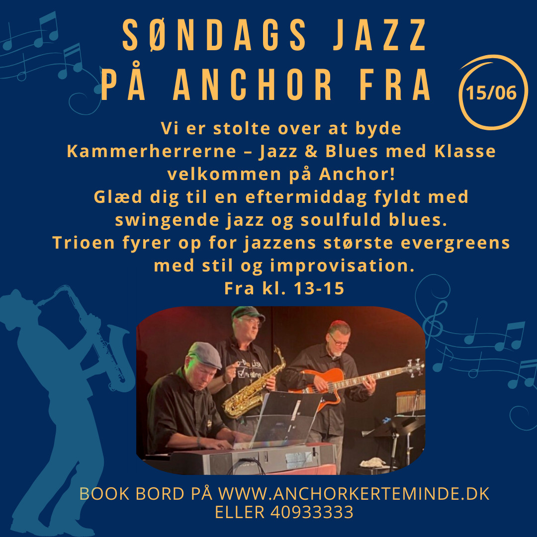 Kammerherrerne bringer jazz og blues til Anchor