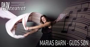 Oplev "Marias Barn - Guds Søn" i Frederikssund Kirke