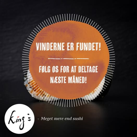 Kings Sushi Horsens finder vinderne af månedens konkurrence