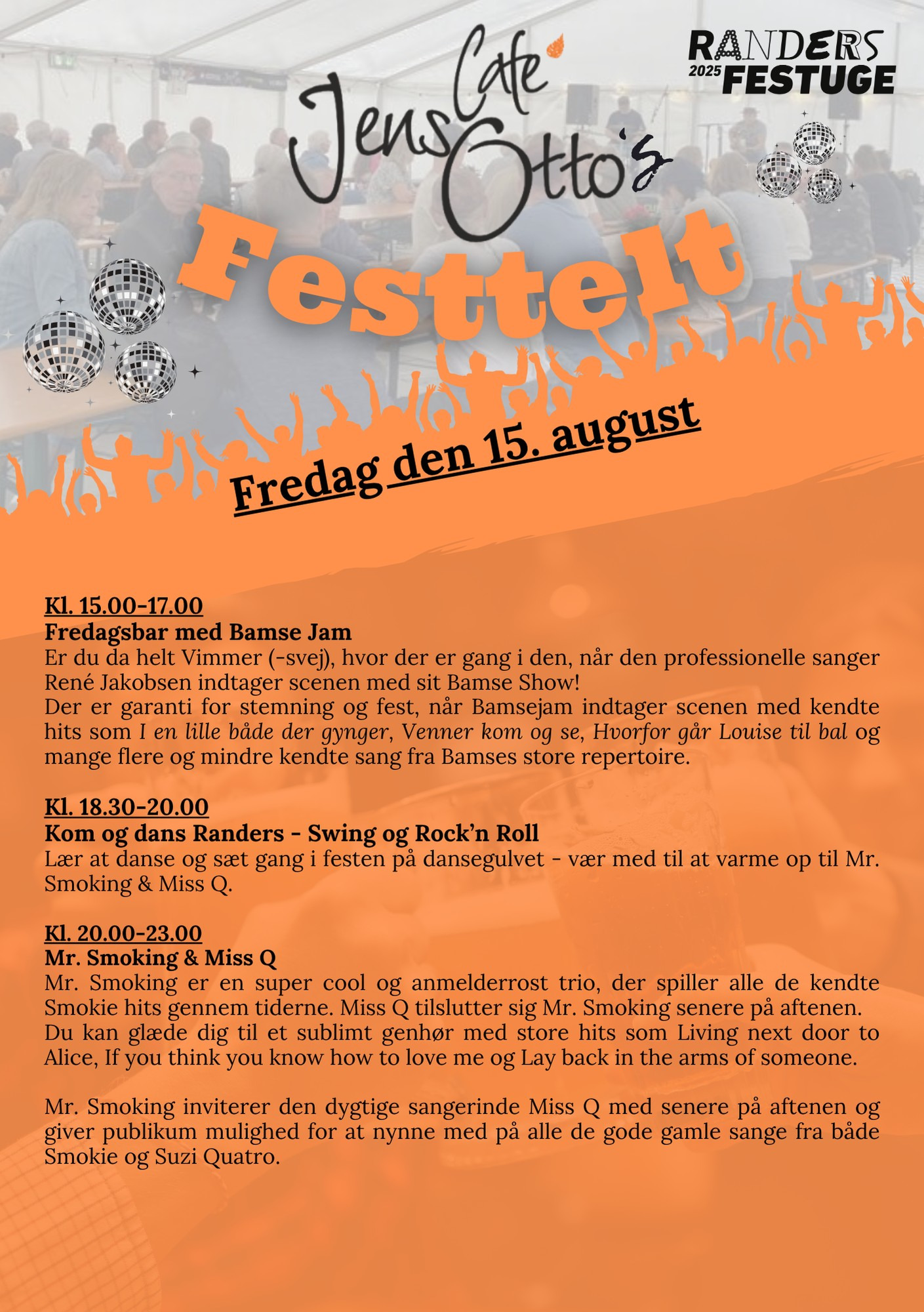 Mr. Smoking og Miss Q lyser op i Café Jens Otto's festtelt