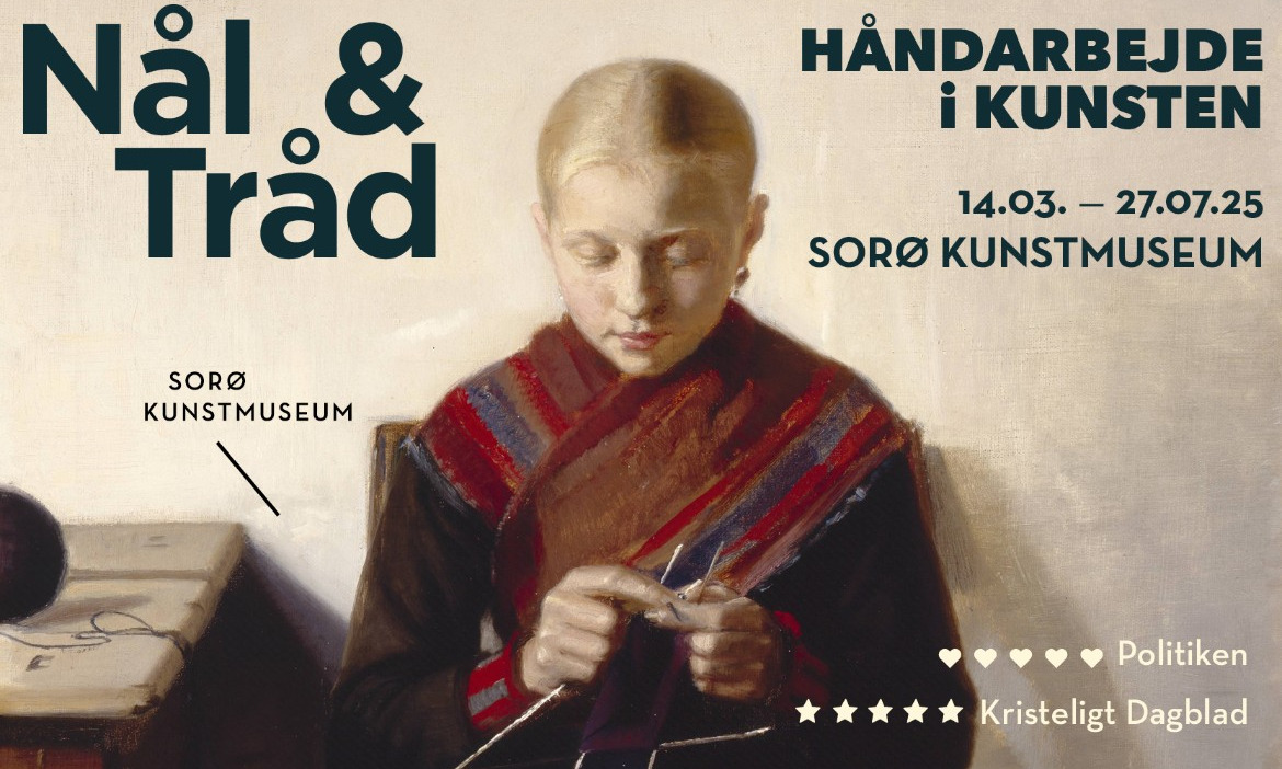 Fernisering på Sorø Kunstmuseum: 'Nål & Tråd - Håndarbejde i kunsten'
