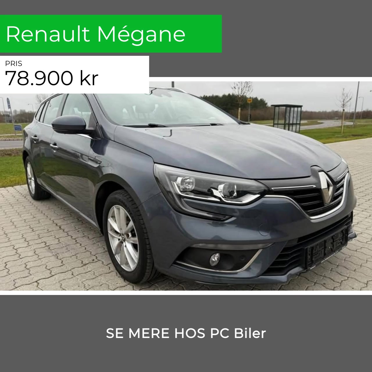 P.C. Biler ApS tilbyder Renault Mégane som din næste biloplevelse