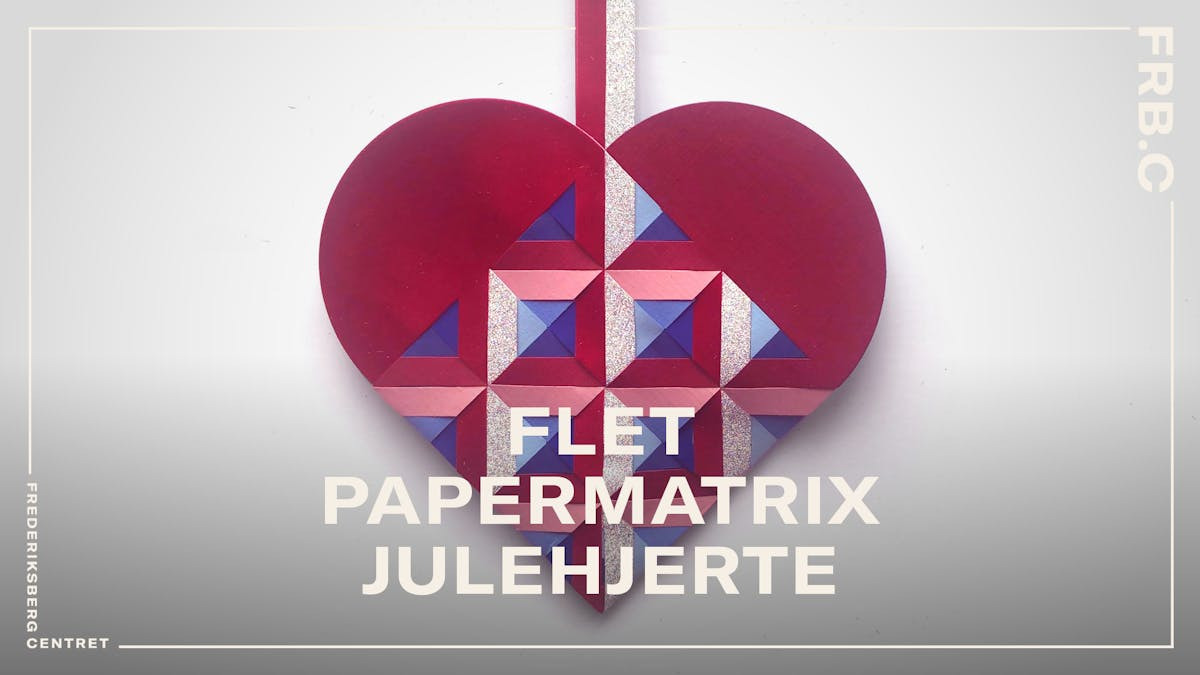 Flet unikke julehjerter med Papermatrix i Frederiksberg Centret
