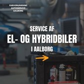 Farvergårdens Autoservice Aalborg er specialister i el- og hybridbiler