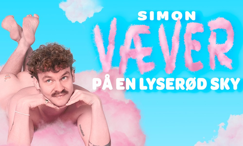Simon Vævers nye show: "Væver på en lyserød sky" i Roskilde
