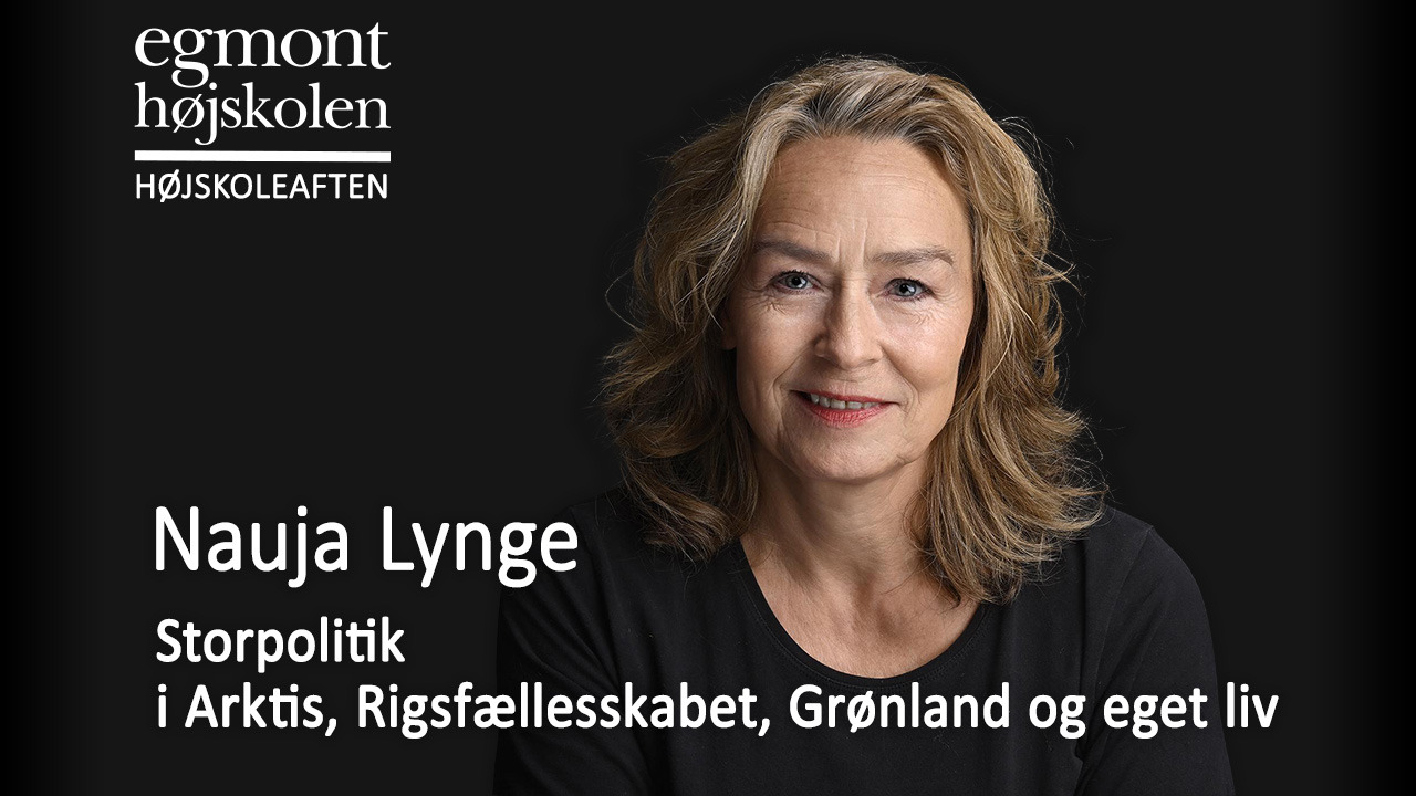Nauja Lynge deler indsigt om storpolitik og rigsfællesskabet i Arktis