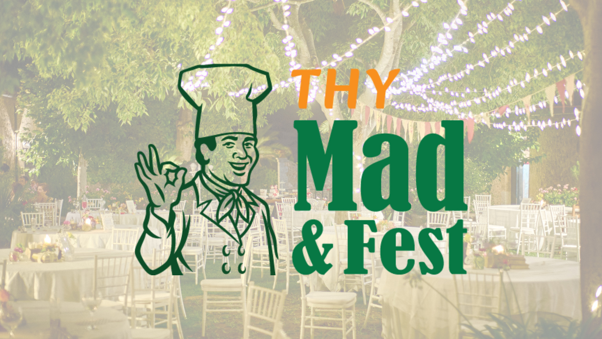 Thy Mad & Fest sikrer uforglemmelige oplevelser til livets store begivenheder