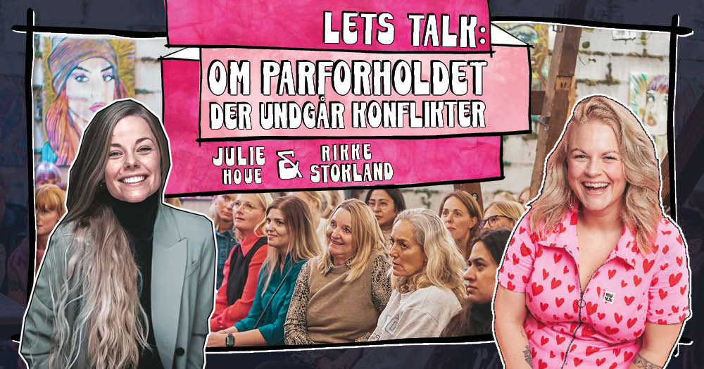 Let's talk om parforholdet: En aften med fokus på mænds sårbarhed