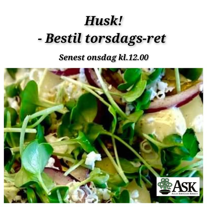 Ask minder om at bestille torsdagsretten inden kl. 12