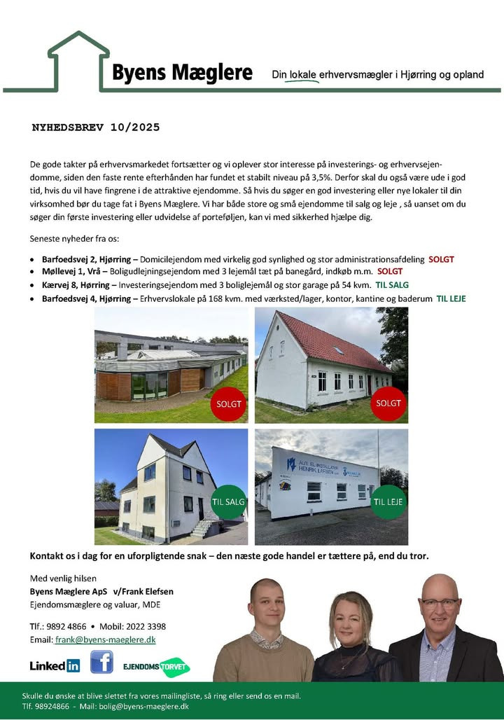 Byens Mæglere ApS i Hjørring opfordrer til hurtig kontakt ved ejendomssøgning