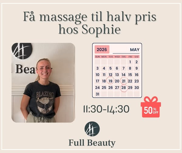 Full Beauty Aalborg tilbyder halv pris på massage med Sophie