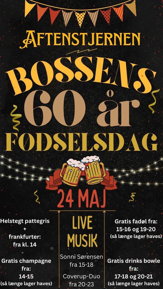 Bossens fødselsdag: Kom til fest på Aftenstjernen i Grenaa
