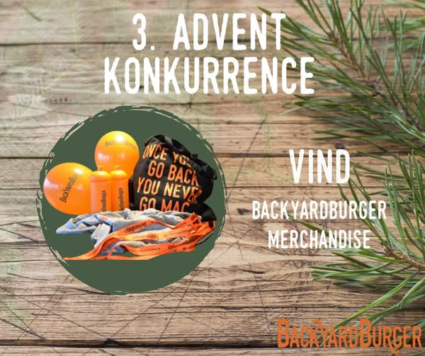 BackyardBurger inviterer til 3. adventskonkurrence med lækkert merchandise som præmie