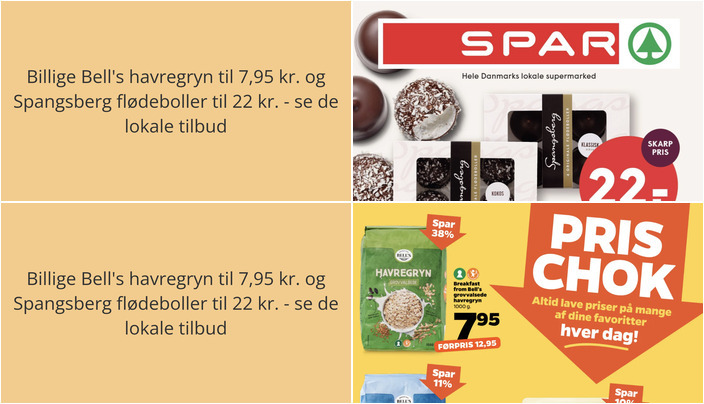 Billige Bell's havregryn til 7,95 kr. og Spangsberg flødeboller til 22 kr. - se de lokale tilbud