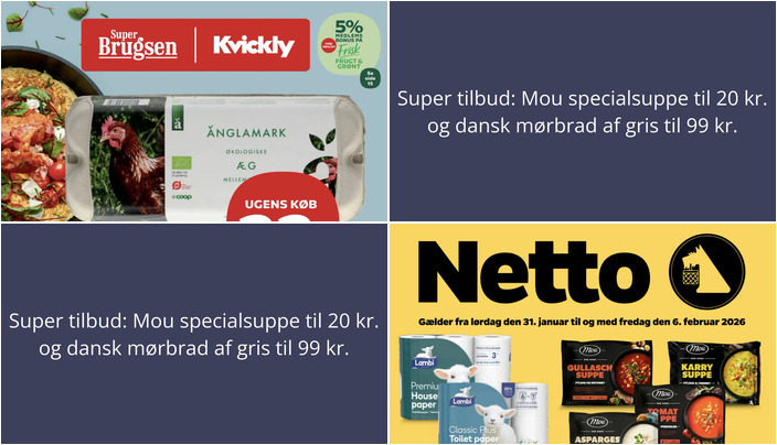 Super tilbud: Mou specialsuppe til 20 kr. og dansk mørbrad af gris til 99 kr.