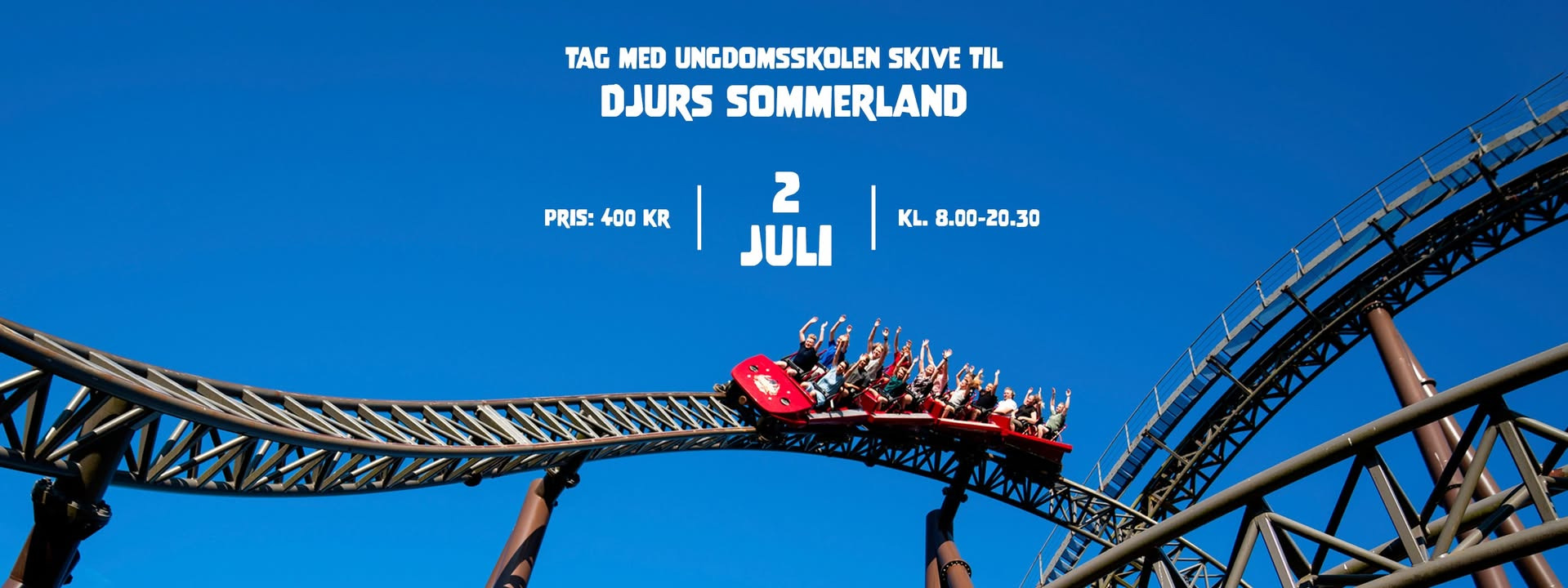 Ungdomsskolen Skive inviterer til sommereventyr i Djurs Sommerland