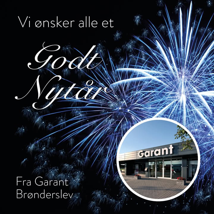 Garant Brønderslev: Tak for 2024 og godt nytår til alle