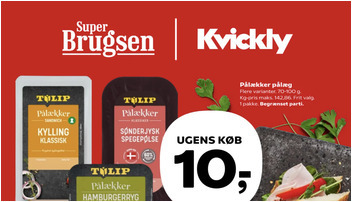 SuperBrugsen og Kvickly: Tulip pålæg til 10 kr. og Canaja Gold vin til 299 kr.