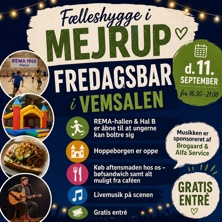 Mejrup Kultur- og Fritidscenter inviterer til fredagsbar med gratis entré i Vemsalen