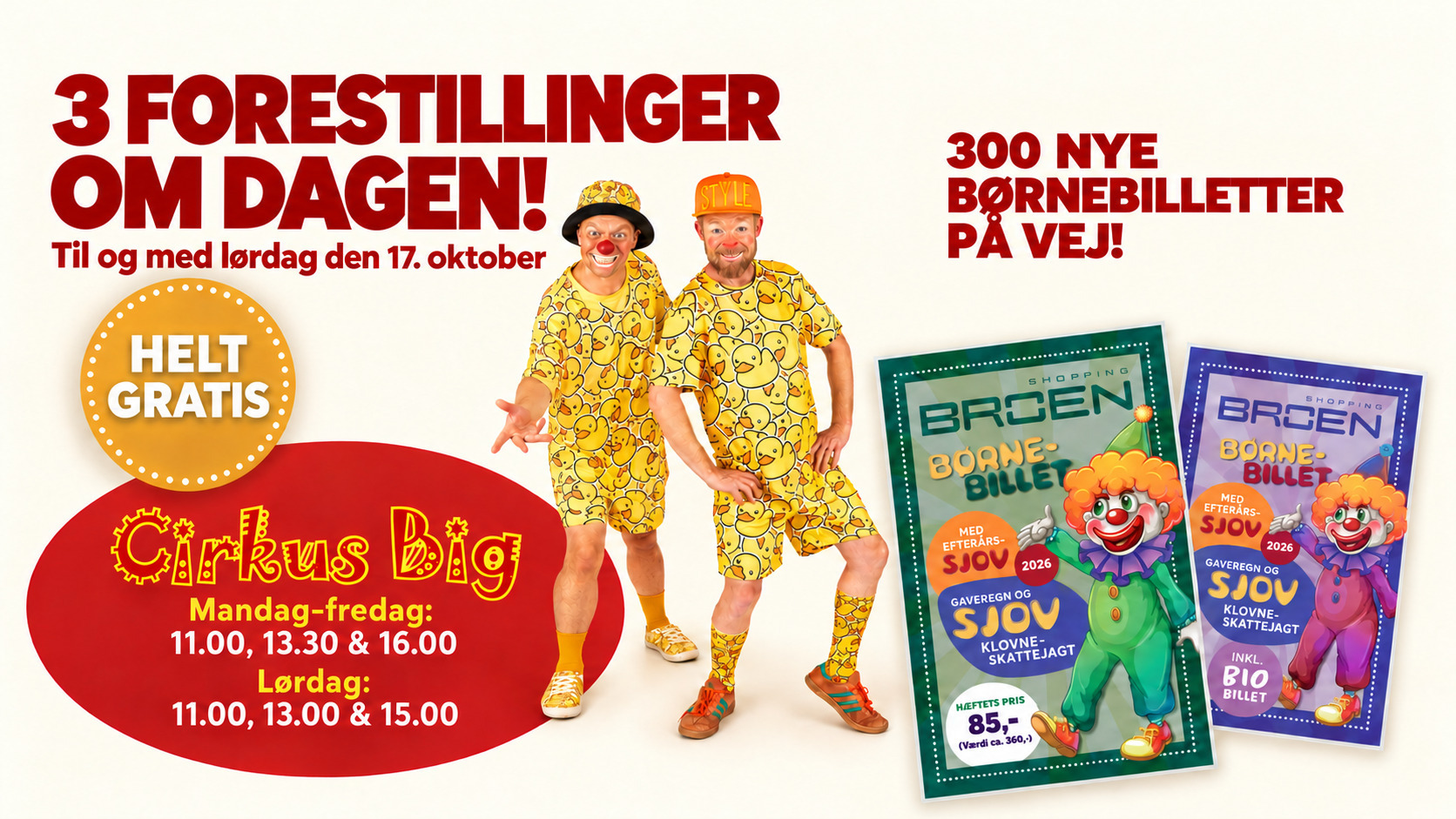 Gratis cirkus på BROEN – og 300 ekstra børnebilletter på vej!