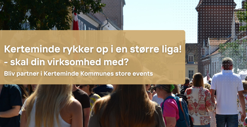 Erhverv og Turisme Kerteminde inviterer virksomheder til at blive turistpartnere for at fremme Kerteminde som eventdestination