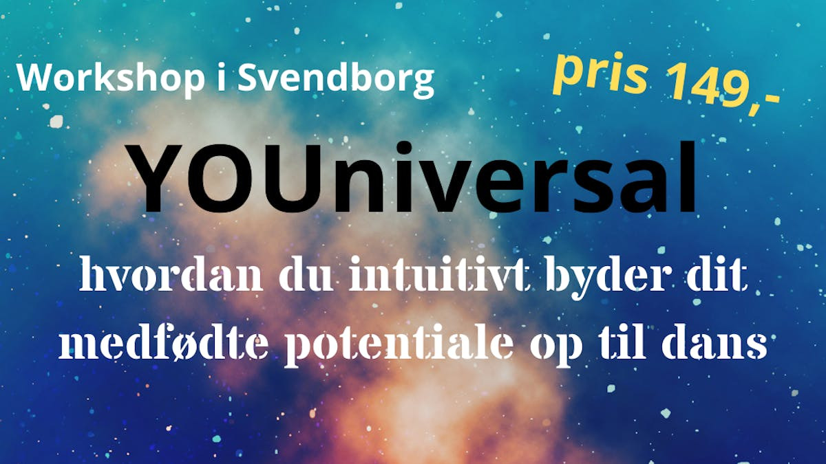 YOUniversal TRAUMefest: Opdag dit medfødte potentiale