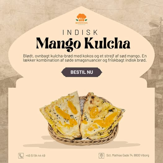 Bandhan Viborg inviterer til at prøve Mango Kulcha