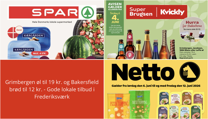 Grimbergen øl til 19 kr. og Bakersfield brød til 12 kr. - Gode lokale tilbud i Frederiksværk