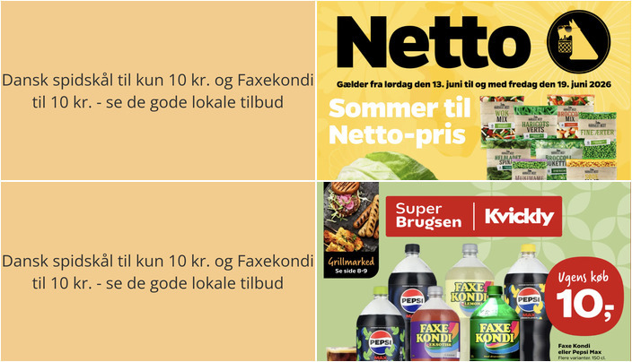 Dansk spidskål til kun 10 kr. og Faxekondi til 10 kr. - se de gode lokale tilbud