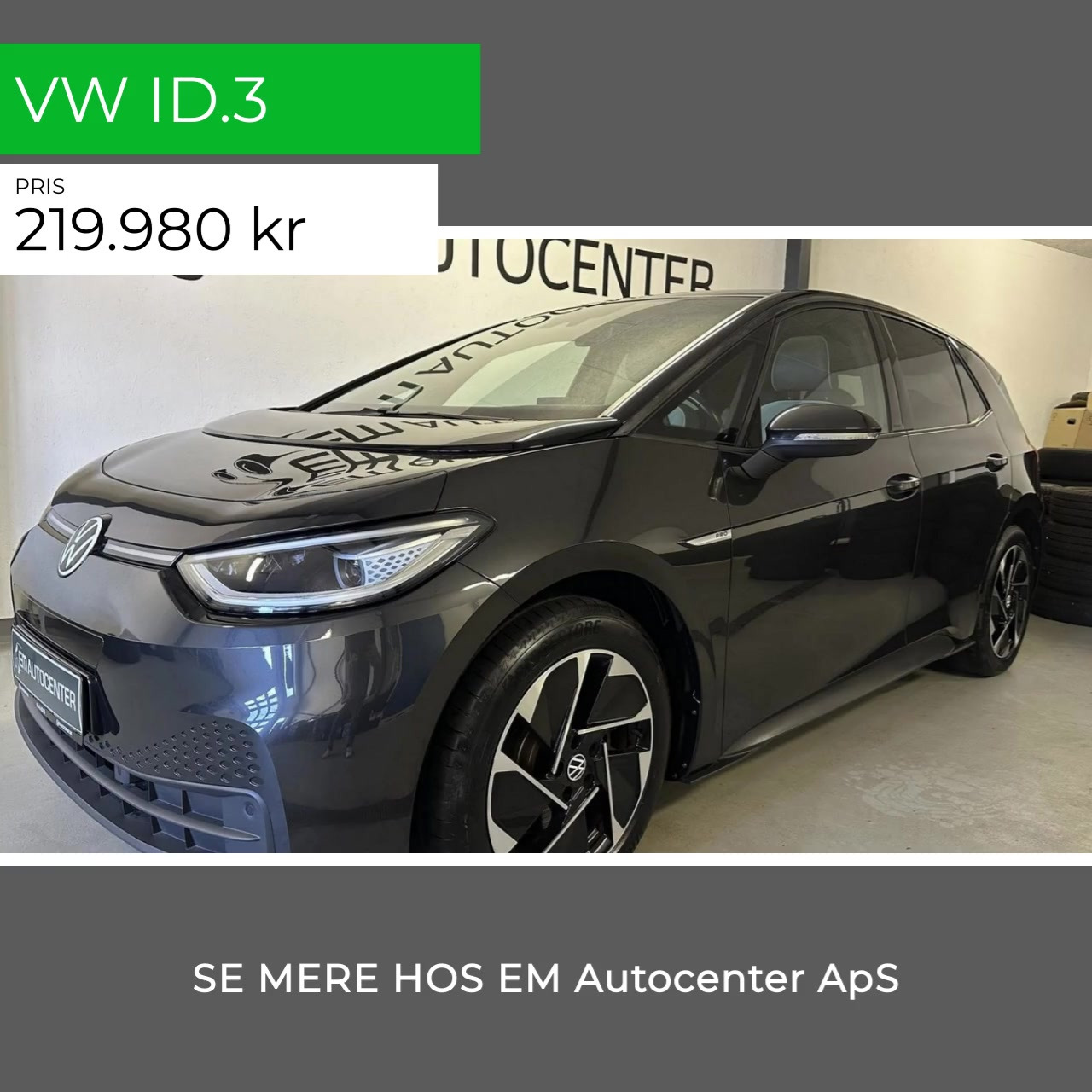 EM AUTOCENTER ApS præsenterer: Spar på brændstofudgifterne med VW ID.3