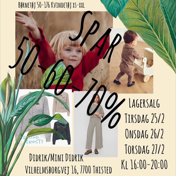 DIDRIK inviterer til lagersalg i Thisted med børne- og dametøj til store rabatter