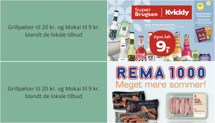 Grillpølser til 20 kr. og Mokai til 9 kr. blandt de lokale tilbud