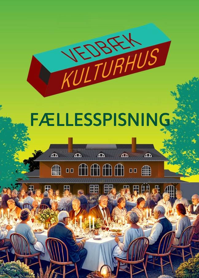 Klassisk fællesspisning i Vedbæk Kulturhus